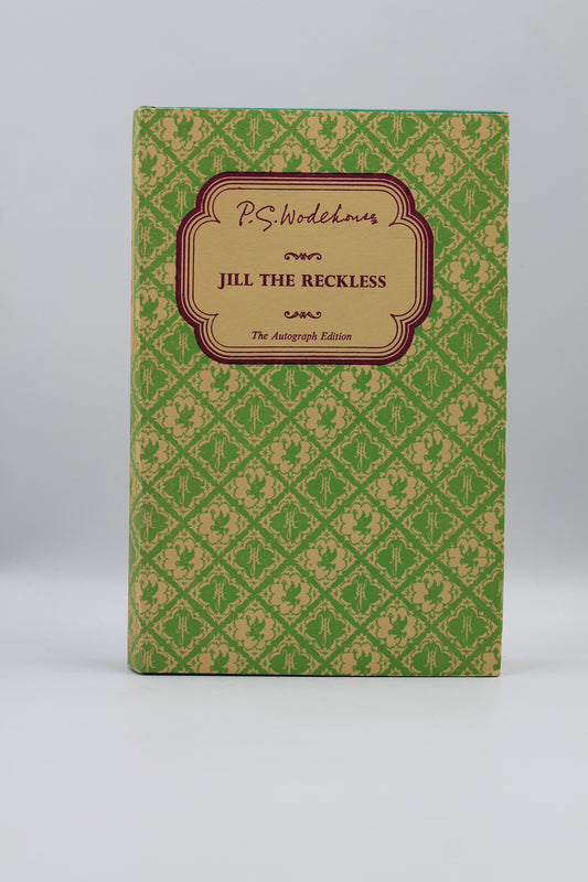 Jill the Reckless (The Autograph Edition)