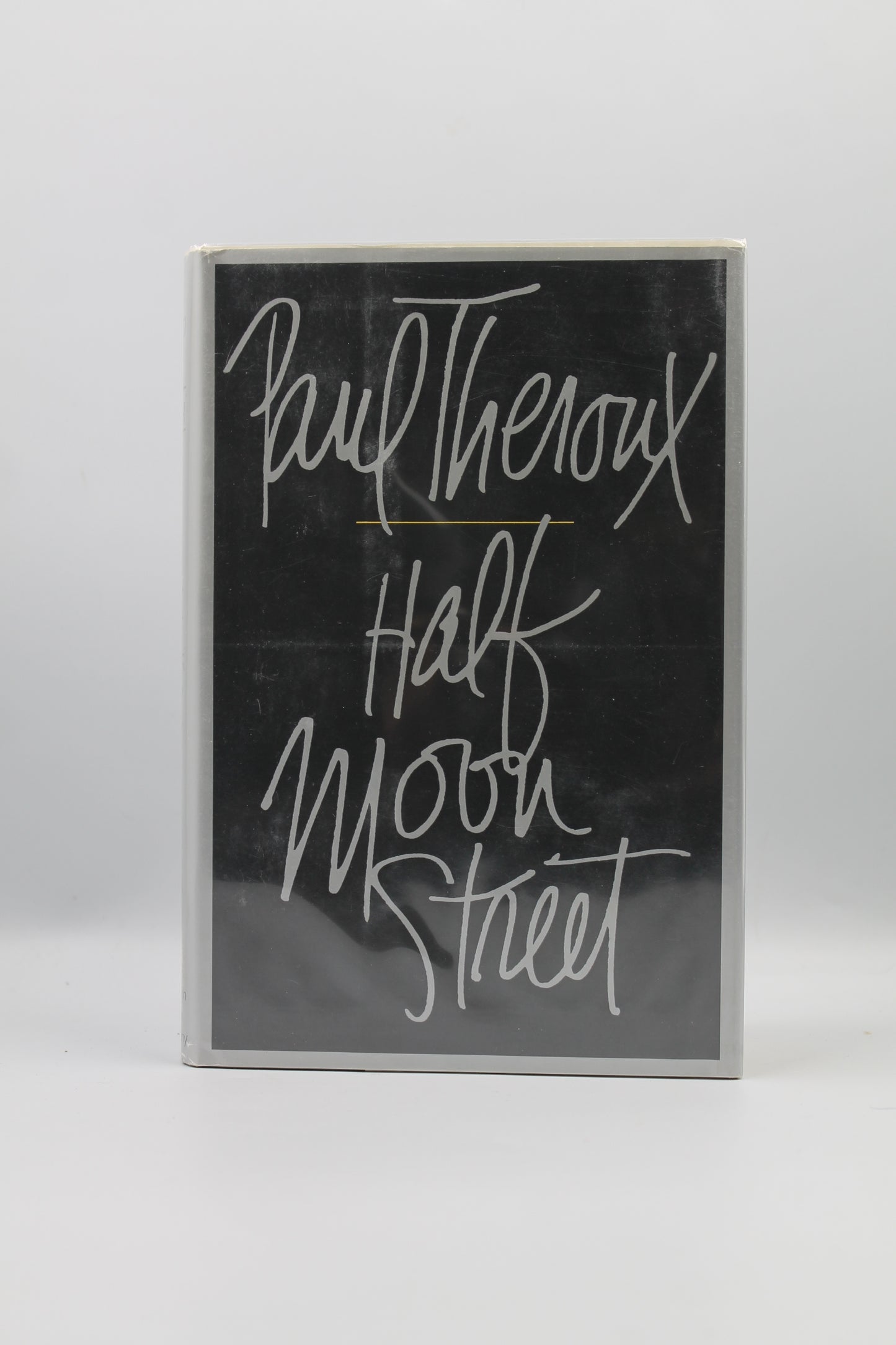 Half Moon Street (two short novels, Doctor Slaughter and Doctor Demarr)