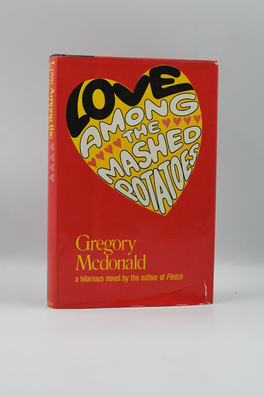 Love Among the Mashed Potatoes