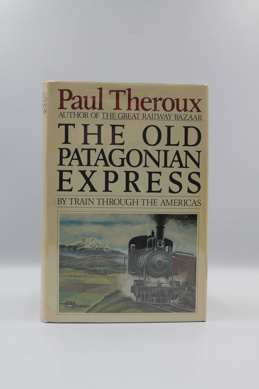 The Old Patagonian Express