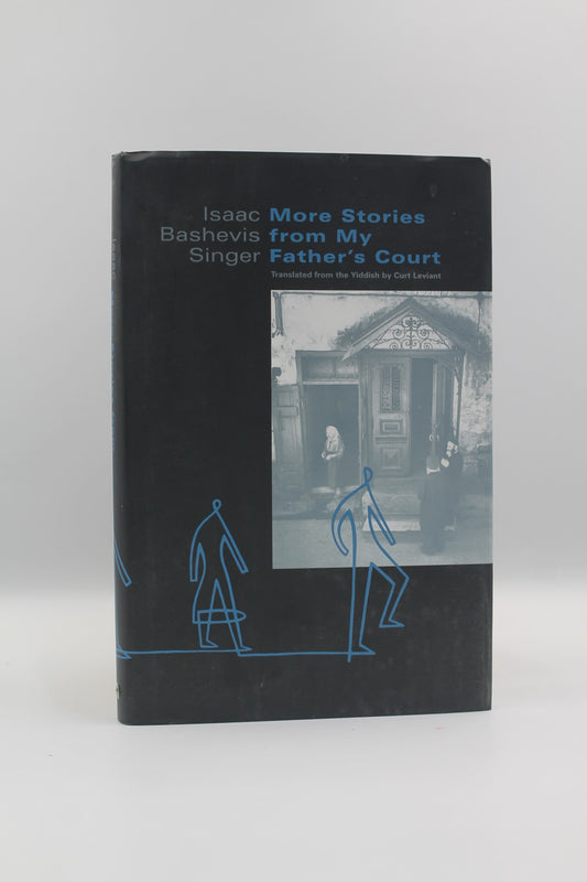 More Stories from My Father's Court