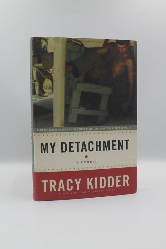 My Detachment: A Memoir
