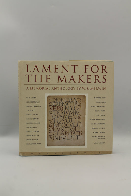 Lament for the Makers: A Memorial Anthology