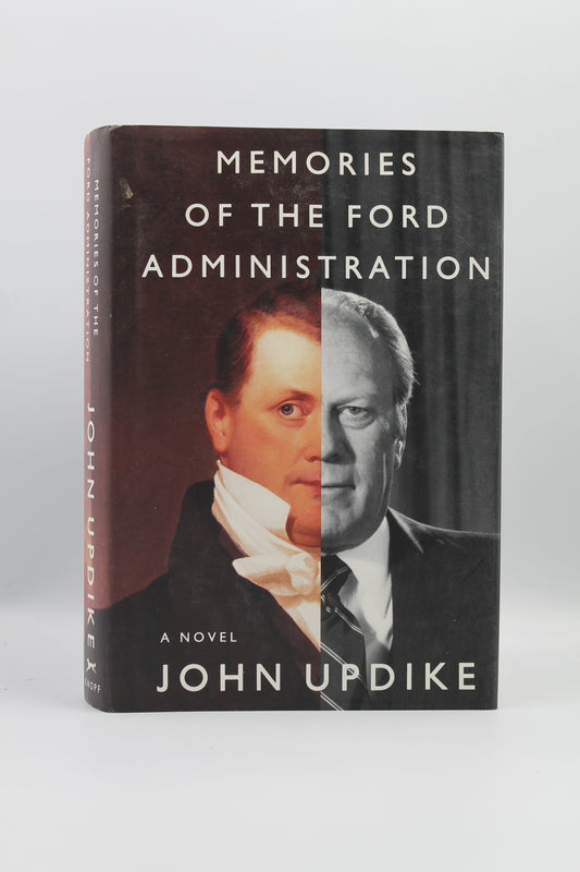 Memories of the Ford Administration