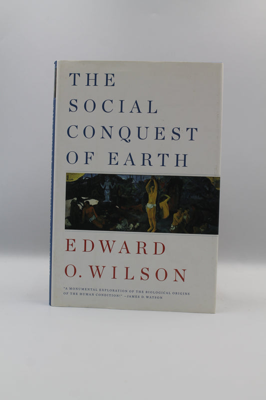 The Social Conquest on Earth
