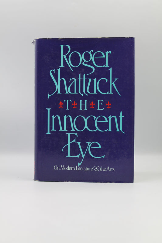 The Innocent Eye:  Modern Literature & Art
