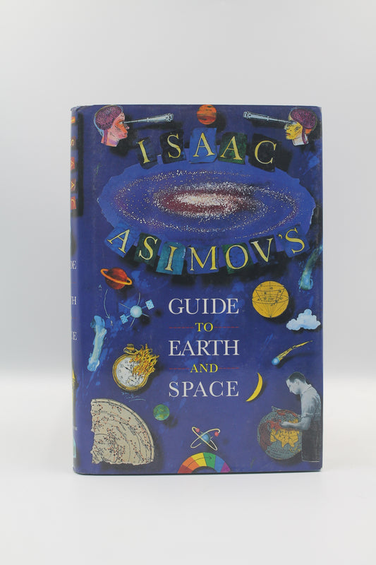 Isaac Asimov's Guide to Earth and Space