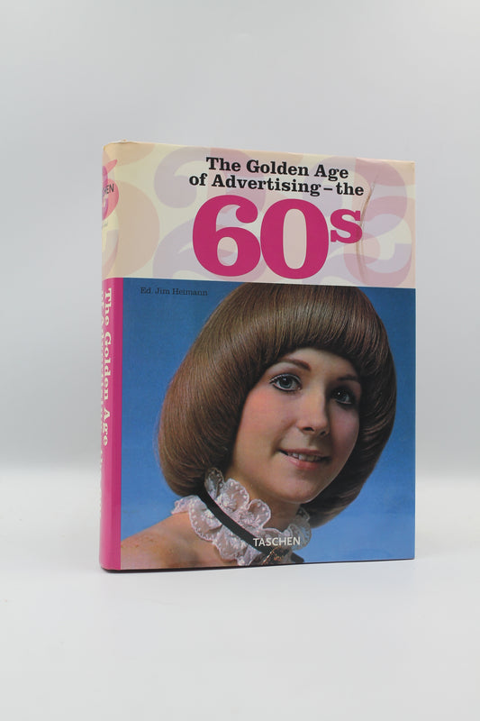 The Golden Age of Advertising - the 60s