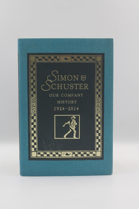 Simon & Schuster: Our Company History 1924 - 2014