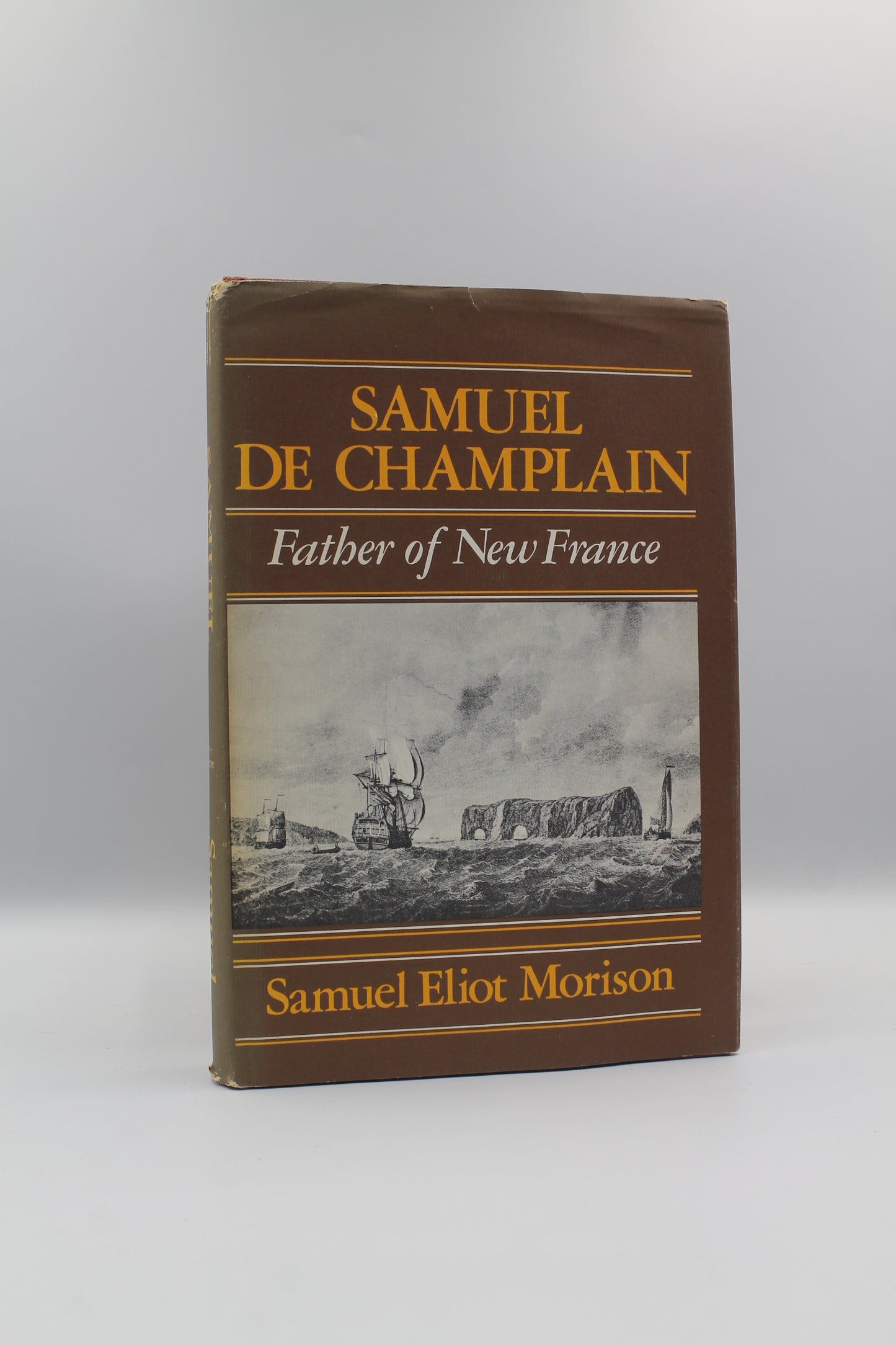 Samuel De Champlian: Father of New France