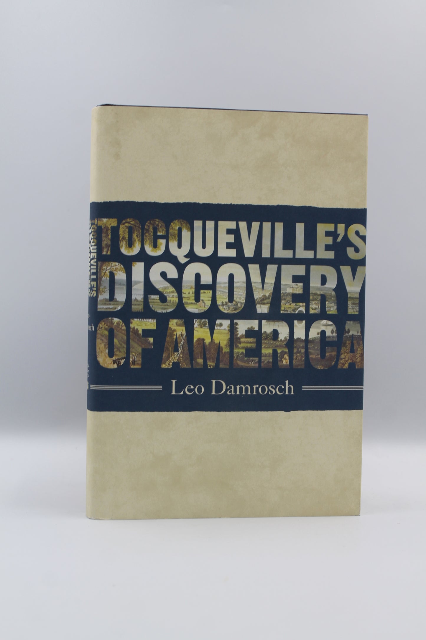 Tocqueville's Discovery of America