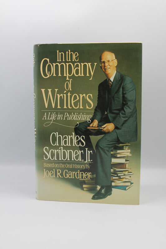 In the Company of Writers: A Life in Publishing