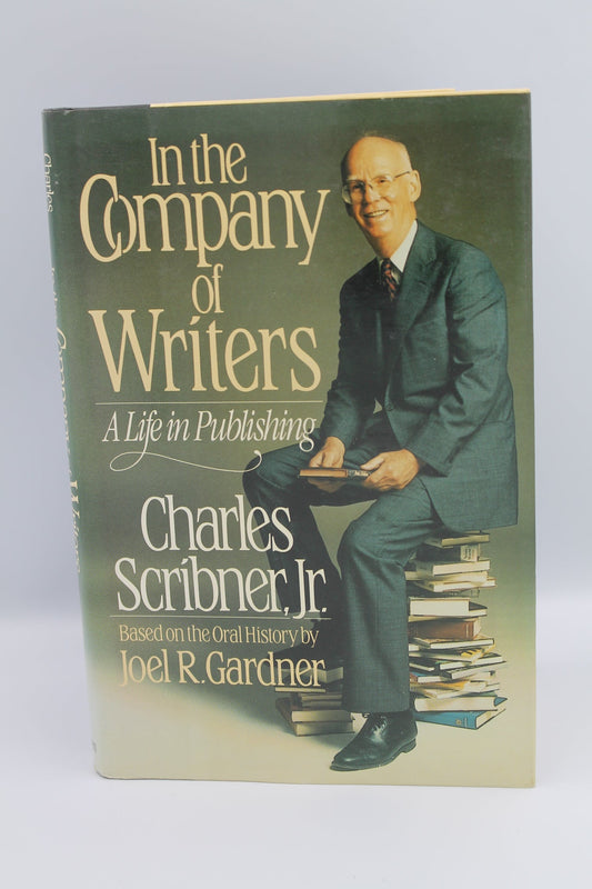 In the Company of Writers: A Life in Publishing