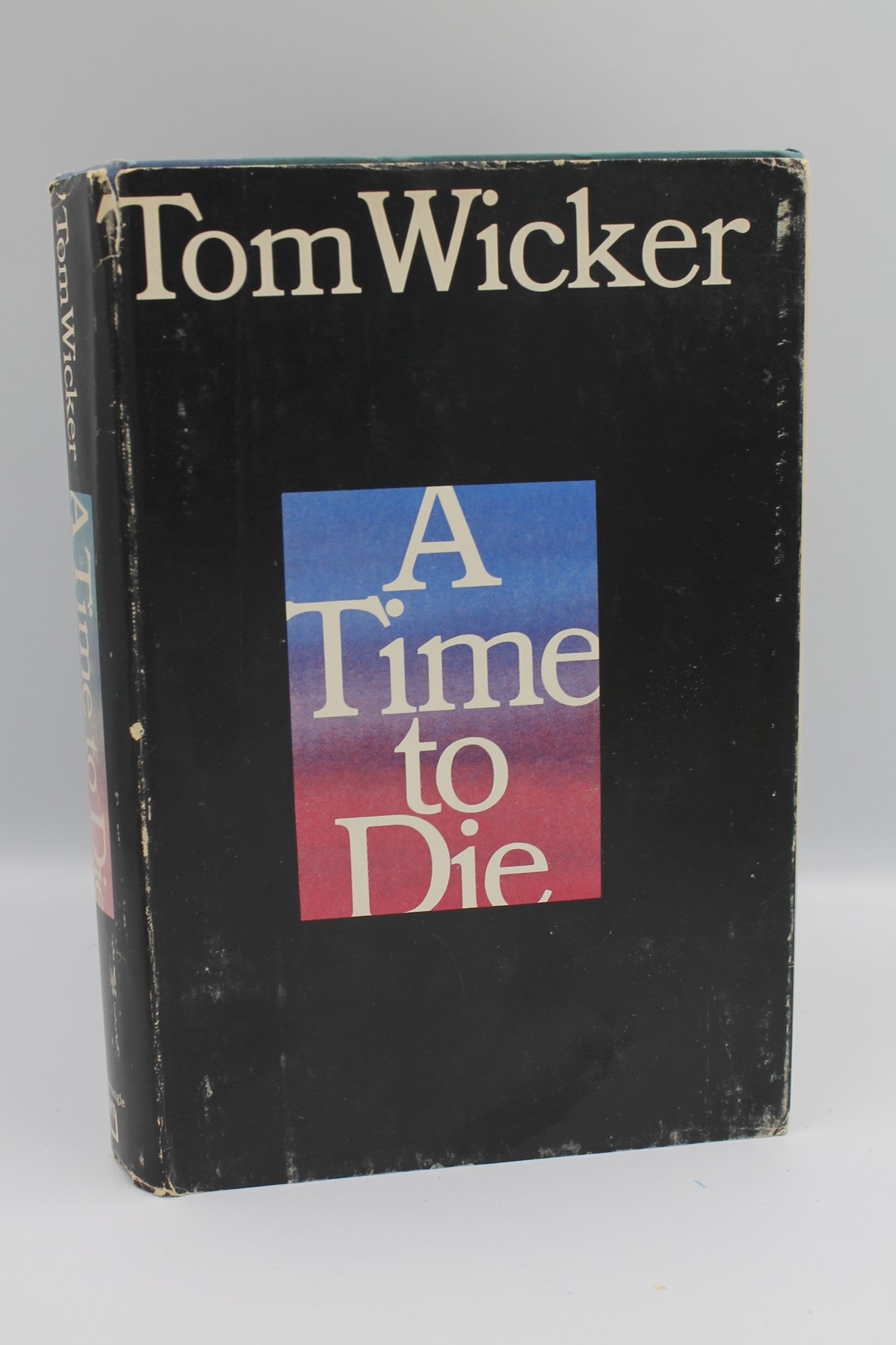 A Time to Die
