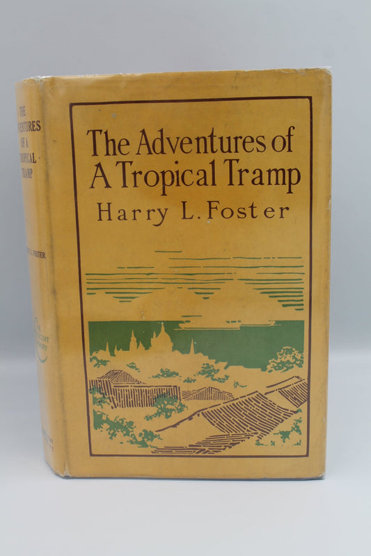 The Adventures of A Tropical Tramp