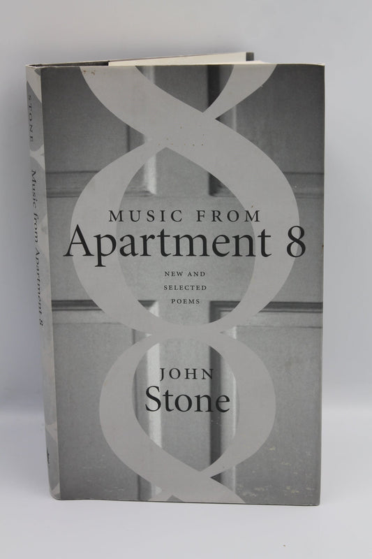 Music From Apartment 8: New and Selected Poems