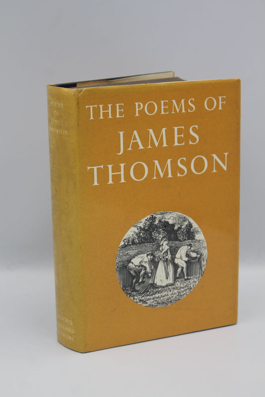 The Poems of James Thomson (Oxford Standard Authors series)