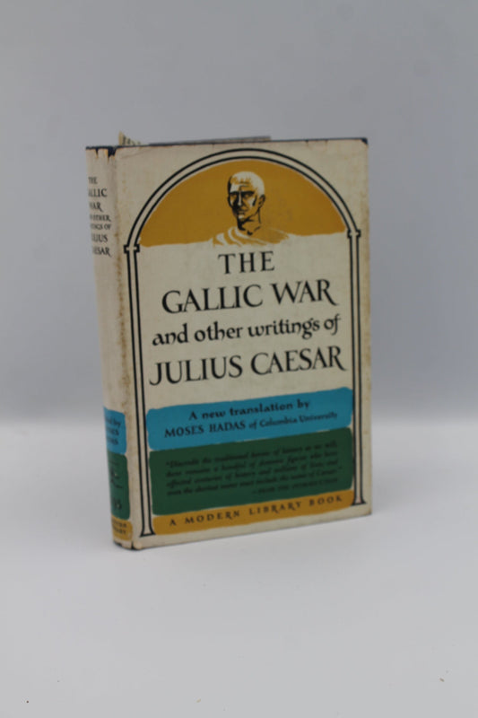 The Gallic War and other writings of Julius Caesar
