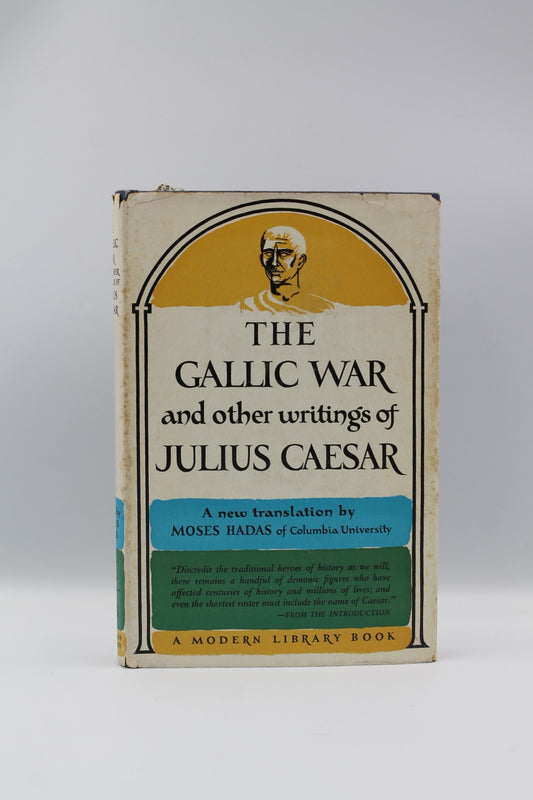 The Gallic War and other writings of Julius Caesar