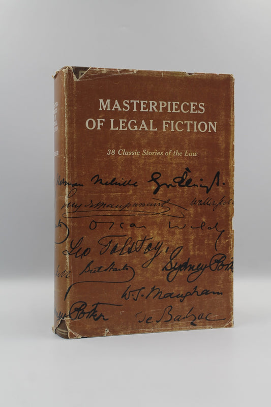 Masterpieces of Legal Fiction (38 Classic Stories of the Law)