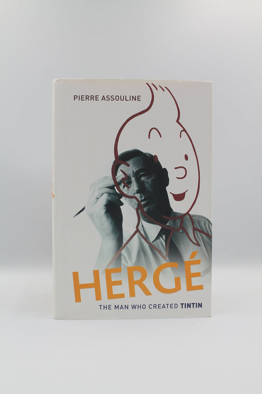 Herge: The Man Who Created TinTin