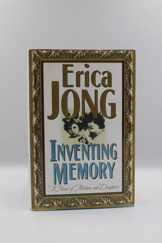 Inventing Memory: A Novel of Mothers and Daughters