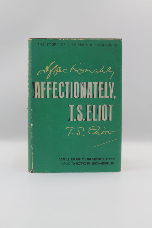 Affectionately, T.S. Eliot