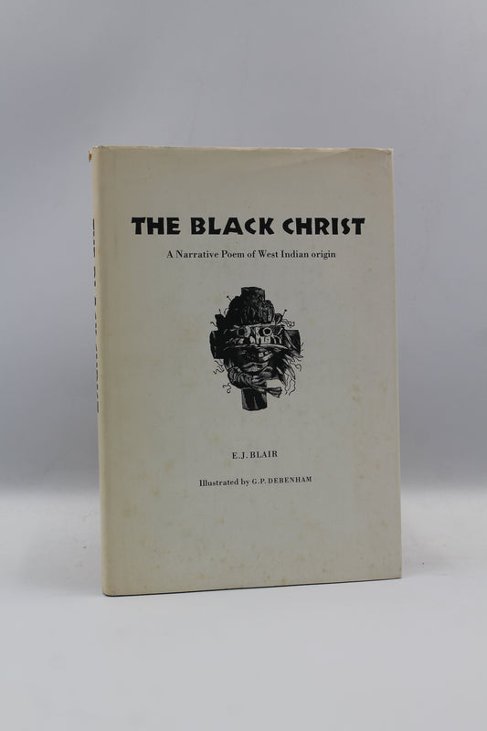 The Black Christ: A Narrative of West Indian origin
