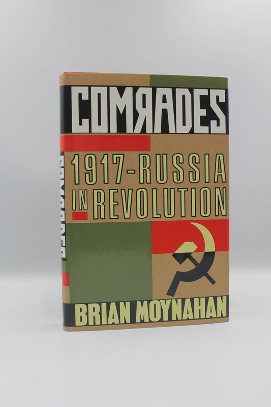 Comrades: 1917-Russia in Revolution