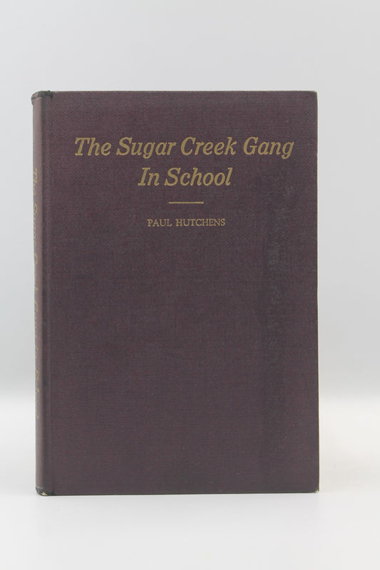 The Sugar Creek Gang In School