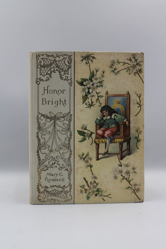 Honor Bright: The Story of the Days of King Charles