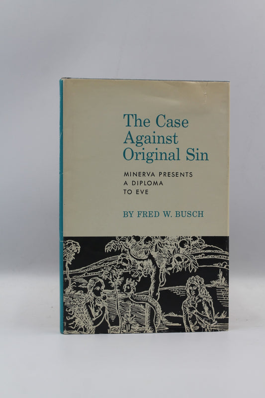 The Case Against Original Sin