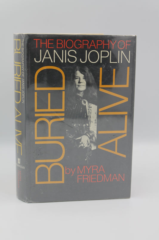 Buried Alive: The Biography of Janis Joplin