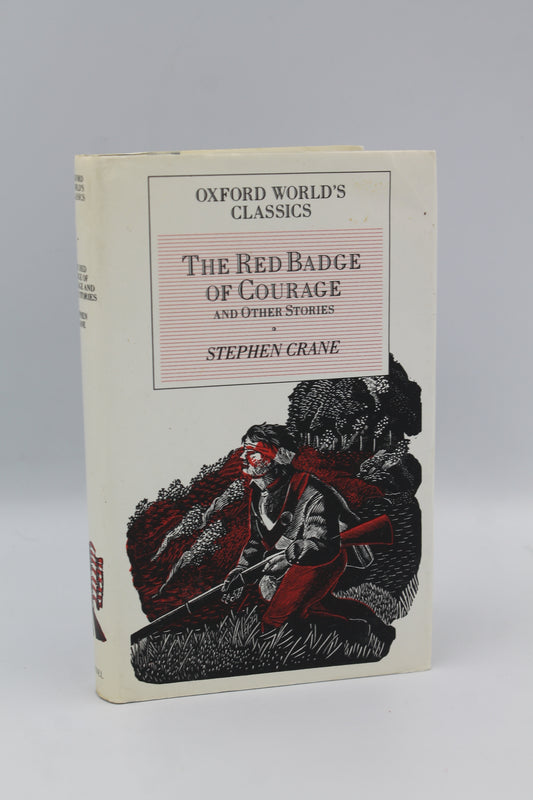 Red Badge of Courage and Other Stories (Oxford World's Classics)