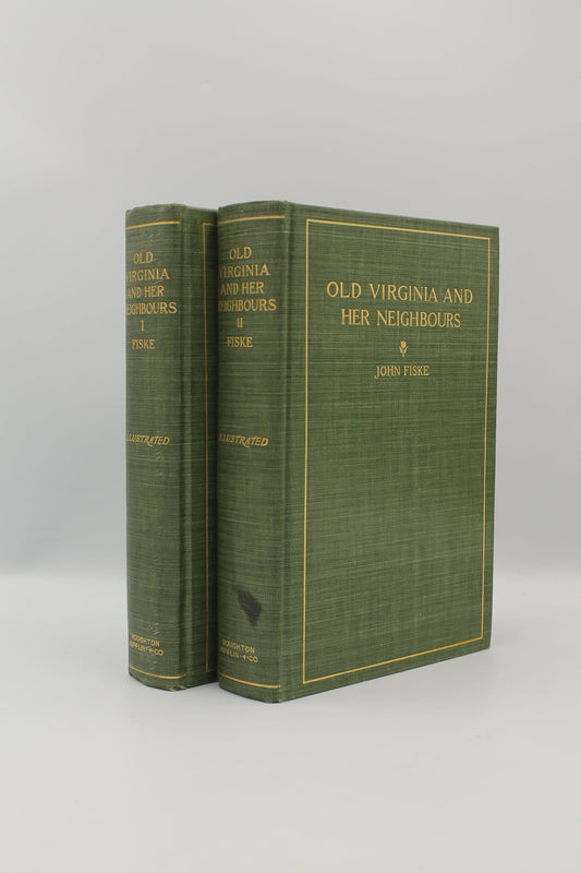 Old Virginia and Her Neighbor (complete in two volumes)