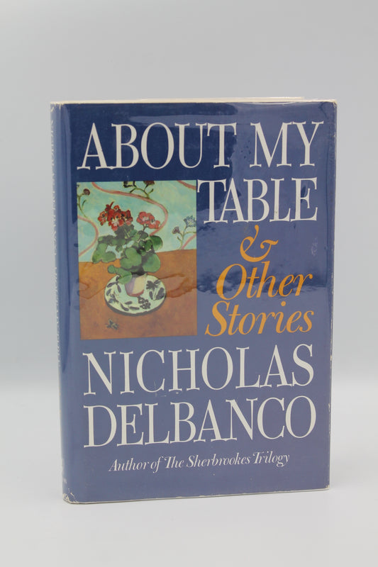 About My Table & Other Stories