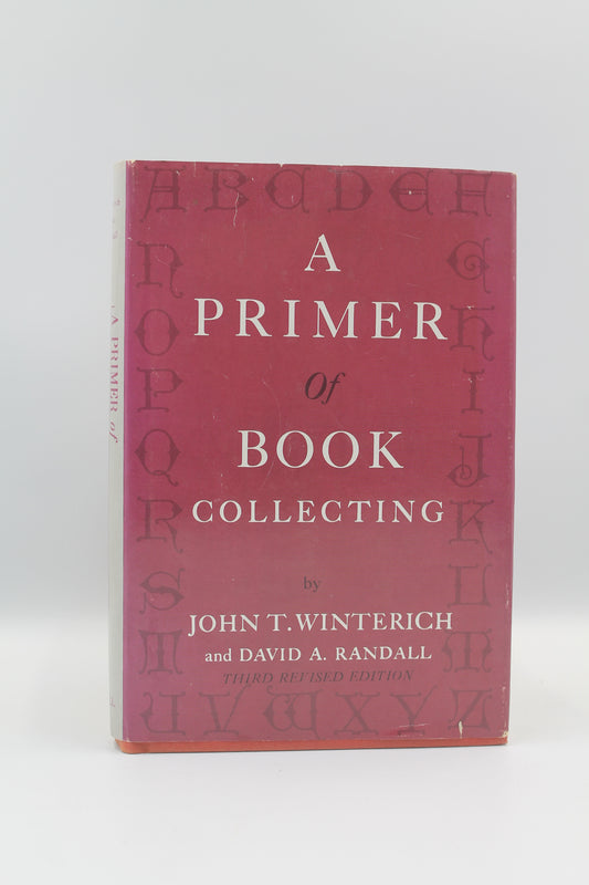 A Primer or Book Collecting