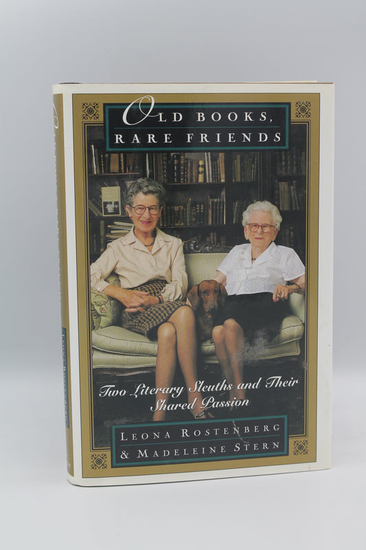Old Books Rate Friends; Two Literary Sleuths and Their Shared Passion