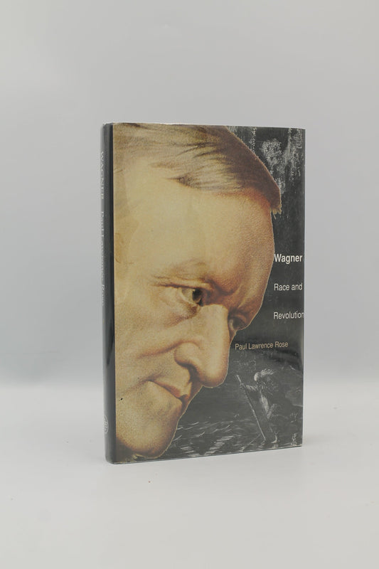 Wagner: Race and Revolution