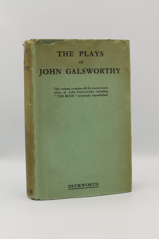 The Plays of John Galsworthy
