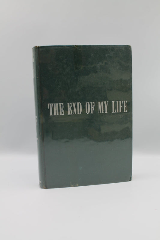 The End of My Life