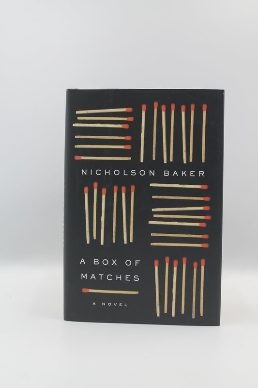 A Box of Matches: A Novel