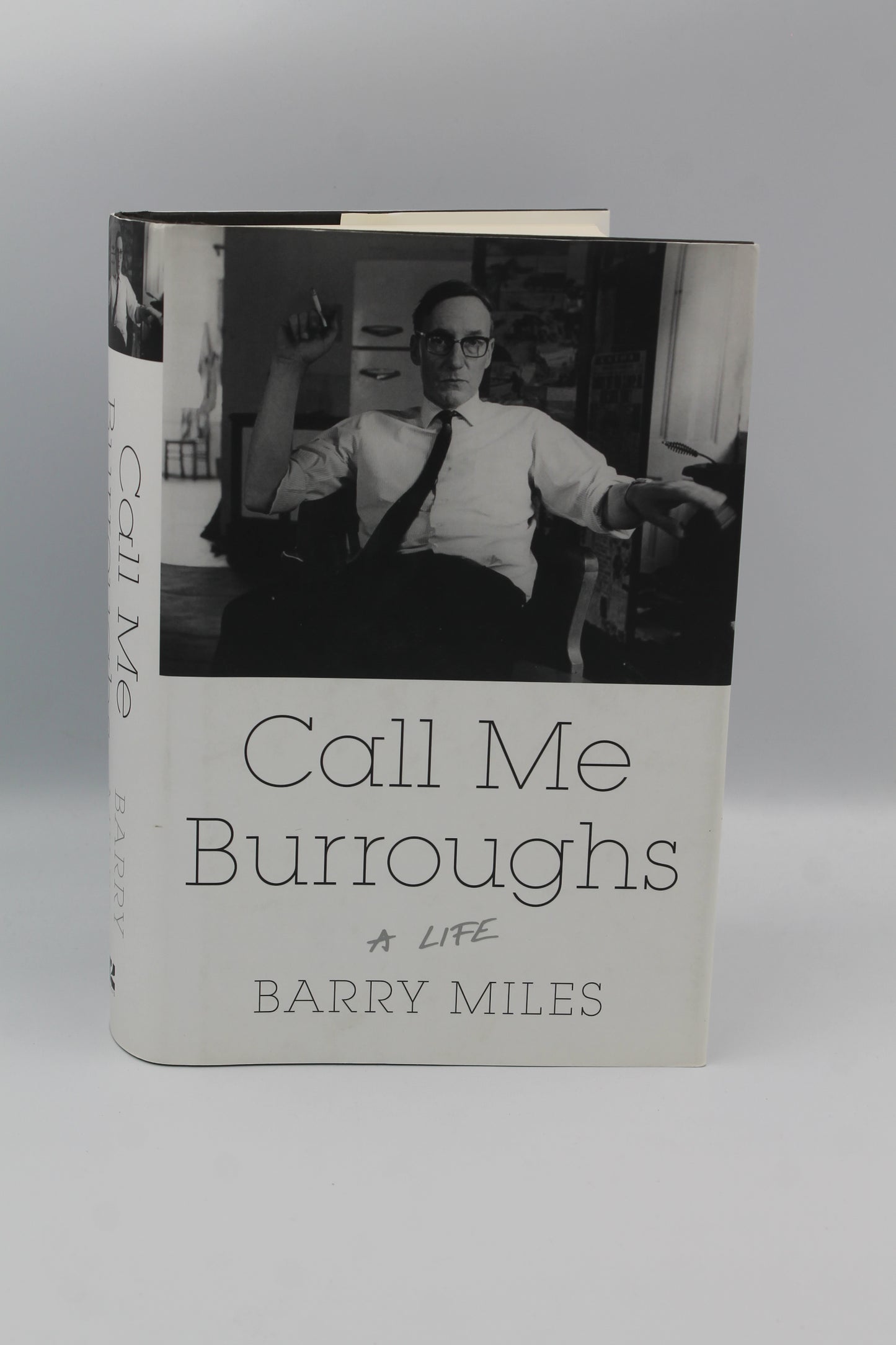 Call Me Burroughs: A Life