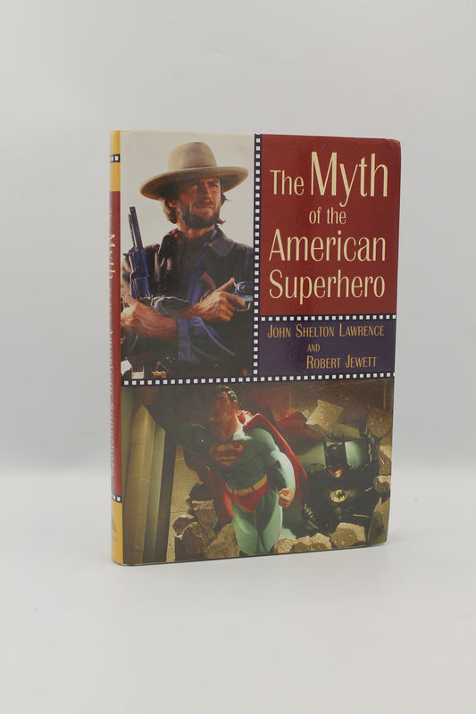 The Myth of the American Superhero
