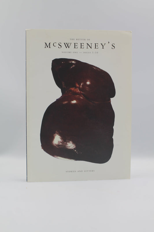 The Better of McSweeney's Volume 1