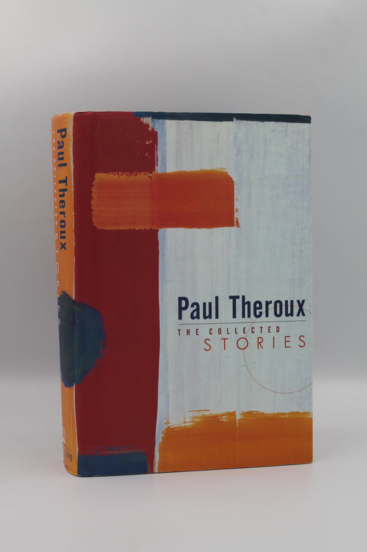 Theroux: Collected Stories