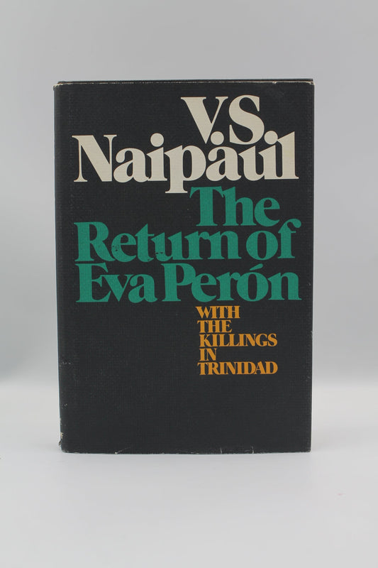 The Return of Eva Perón with the Killings in Trinidad.