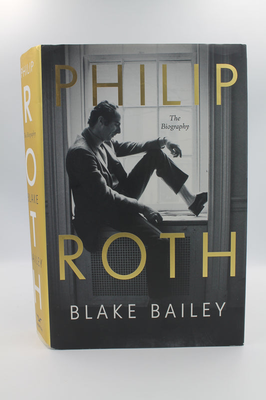 Philip Roth: The Biography