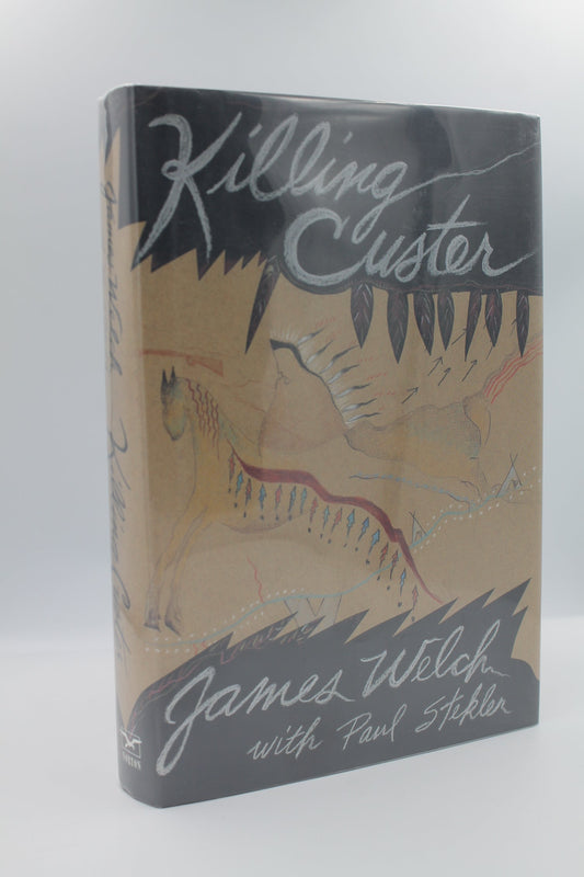 Killing Custer: The Battle of Little Bighorn and the Fate of the Plains Indians
