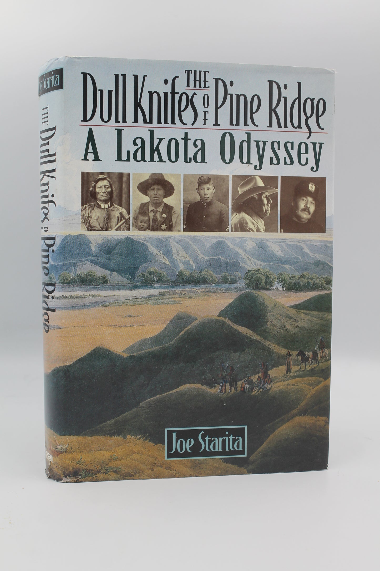 The Dull Knifes of the Pine Ridge: A Lakota Odyssey